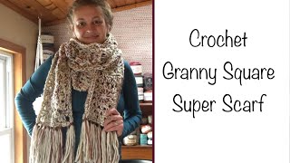 Crochet Granny Square Super Scarf  Crochet Scarf [upl. by Rabbaj822]