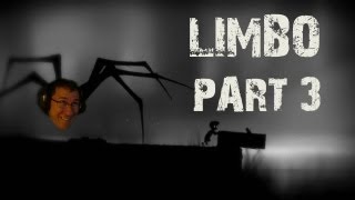 LIMBO  Part 3  ITS IN MY BRAIN [upl. by Clayton]