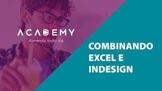 Combinando Excel e InDesign para atualização automática de tabelas [upl. by Ielhsa254]