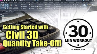 Getting Started with Civil 3D Quantity TakeOff QTO [upl. by Monney]