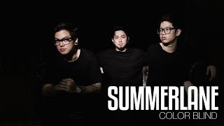 Summerlane  Color Blind Official Lyric Video [upl. by Ateuqal]