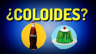 ¿Qué son los COLOIDES en QUÍMICA [upl. by Enitnelav]