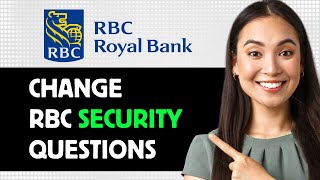 How To Change Rbc Security Questions 2024 Step By Step Guide [upl. by Nahij]