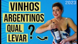 Minha sugestão de vinhos argentinos  NÃO COMPRE só vinhos que todo brasileiro conhece [upl. by Zosi629]