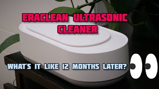 Xiaomi Eraclean Ultrasonic Cleaning Machine Review  1 YEAR LATER [upl. by Frick]