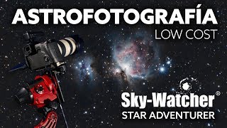 ASTROFOTOGRAFÍA al alcance de TU BOLSILLO  SkyWatcher STAR ADVENTURER [upl. by Scrivens343]