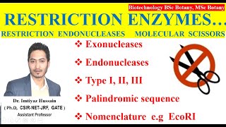 Restriction Enzymes botany biotechnology  Restrictions Endonucleases Molecular scissors [upl. by Attej40]