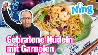 Nings chinesische gebratene Nudeln mit Garnelen [upl. by Ferd820]