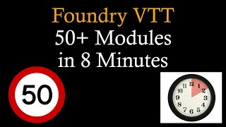 Foundry VTT 50 Modules Explained in 8 Minutes [upl. by Browning]