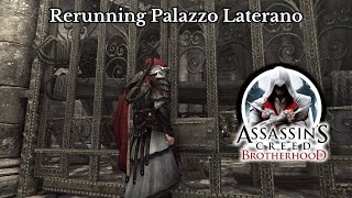 AC Same Brother New Hood Episode 86 Rerunning Palazzo Laterano [upl. by Delwyn886]