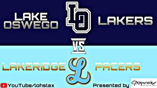 LAKE OSWEGO VS LAKERIDGE Game 2 [upl. by Tynan529]