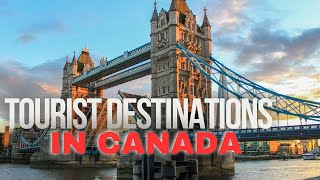 15 best tourist destinations in Canada Dont miss the number 1 [upl. by Harlen]