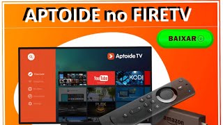 Como INSTALAR Aptoide TV no FIRE TV STICK  Aptoide no meu Amazon Firestick [upl. by Elockin]