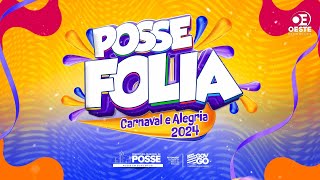 POSSE FOLIA AO VIVO  SÁBADO [upl. by Gewirtz881]