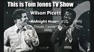 Tom Jones amp Wilson Picett Drum Cover [upl. by Susi323]