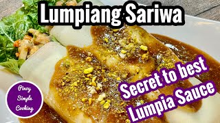 LUMPIANG SARIWA  How to make Fresh Lumpia  With Best Lumpiang Sariwa Sauce  Pinoy Simple Cooking [upl. by Lapotin]