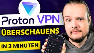 Proton VPN Testbericht  Proton VPN in 3 Minuten erklärt  Ist es GUT [upl. by Yremrej427]