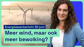 Energieweerbericht meer wind maar ook meer wolken [upl. by Solracesoj]