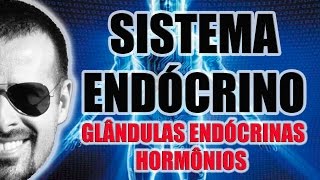 Sistema Endócrino Glândulas endócrinas e hormônios secretados  Anatomia Humana  Vídeo Aula 033 [upl. by Grodin]