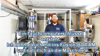 Ein Tauchcomputerschlüssel ensteht Zerspanend und im CAM [upl. by Vitale378]