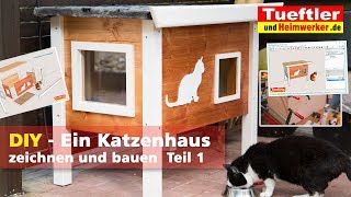 Outdoor Katzenhaus selbst gebaut  Teil1 Tüftler DIY [upl. by Aderb381]