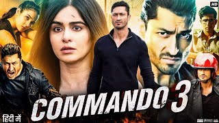 Commando 3 Full Movie  Vidyut Jammwal  Adah Sharma  Angira Dhar  Gulshan  Review amp Facts HD [upl. by Amalita]