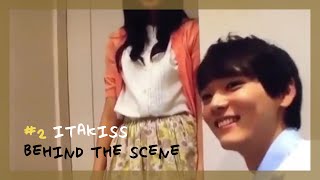 Itazura na Kiss Love in Tokyo  2 BEHIND THE SCENE [upl. by Mercer]