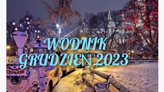 ♒WODNIK ♒ GRUDZIEŃ 2023 ⛄❄️🪐 MIEJ WIARĘ W SWOJE MARZENIA ❤️🙏🥰 [upl. by Rodmann]