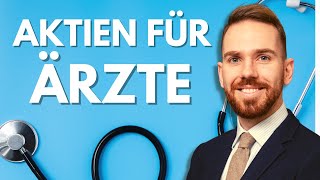 Diese Aktien sollten Ärzte kaufen [upl. by Leiuqese]