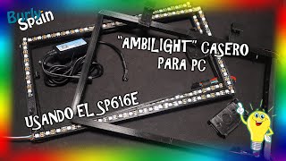 💡 NUEVOS 🔧 Marcos quotAmbilightquot para usar con el controlador ARGB SP616E  WS2812B [upl. by Aziza]