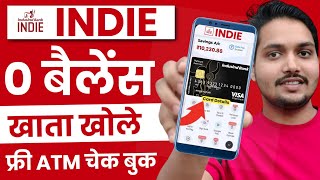 Indie By IndusInd Bank Account Opening Online  Zero Balance Saving Account With Virtual Debit Card [upl. by Brianne467]