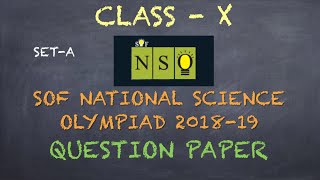 SOF National Science Olympiad NSO 201819 Class  10 Question Paper SetA [upl. by Erine586]