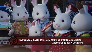 Sylvanian Families  A mozifilm Freja ajándéka KN  szinkronos előzetes [upl. by Yaf]