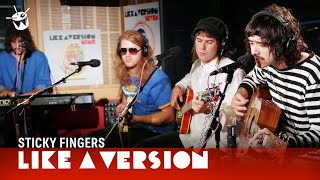 Sticky Fingers  Rum Rage live for Like A Version [upl. by Eissak]