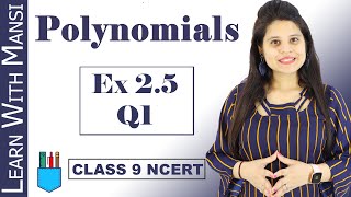 Class 9 Maths  Chapter 2  Exercise 25 Q1  Polynomials  NCERT [upl. by Mccormac]