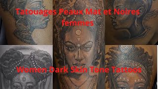 💢 Tatouage amp Tattoo 👇 Peaux Noires femmes 💢 [upl. by Yule]