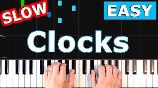 Coldplay  Clocks  SLOW Piano Tutorial Sheet Music [upl. by Aicined]