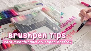 Brush Pen Tips  Cara Menjaga Brushpen dengan Baik [upl. by Otrebmal]