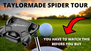 taylormade SPIDER TOUR putter REVIEW YOU CANT BUY IT WITHOUT WATCHING THIS [upl. by Anawk576]