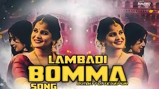 Lambadi Bomma Song  quotNew Dj Songquot  latesttelugusongs newsongs songsforever [upl. by Gilpin577]