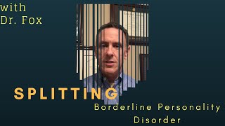 Splitting A Borderline Personality Disorder Defense Mechanism [upl. by Peonir]