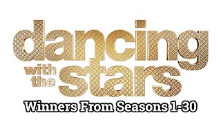 List Of DWTS Winners From Seasons 130 [upl. by Jentoft]