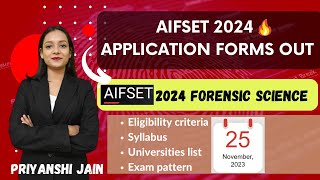 AIFSET 2024 application forms out  Entrance exam dates  Priyanshi Jain  Forensic Science [upl. by Everson]