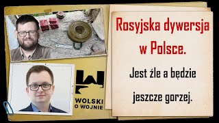 Rosyjska dywersja w Polsce  jest źle a będzie jeszcze gorzej Wywiad z Michałem Piekarskim [upl. by Hemminger]