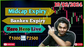 🔴Midcap Expiry Zero Hero Bankex Sensex Nifty 50 Banknifty Finnifty Options Trading 19022024 [upl. by Nerat]