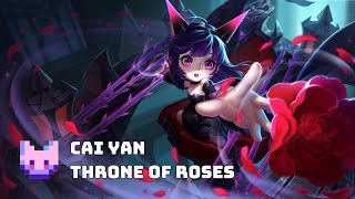 Honor of Kings Throne of Roses Cai Yan Skin  Normal [upl. by Roehm]