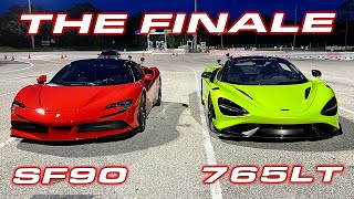 THE FINALE  OUR CLOSEST RACE EVER  1000 HP Ferrari SF90 vs McLaren 765LT [upl. by Kuebbing]