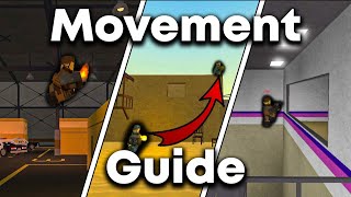 The BEST Phantom Forces Movement Guide [upl. by Mollee]