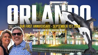 Our First Anniversary  Orlando  SeaWorld  Hilton Vacations Resort SeaWorld [upl. by Bronnie]