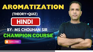 Aromatization  Alkane Lecture 7  Hindi  IIT JEE ADVANCED  OC  MS Chouhan Sir [upl. by Patt]